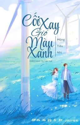 Cối Xay Gió Màu Xanh